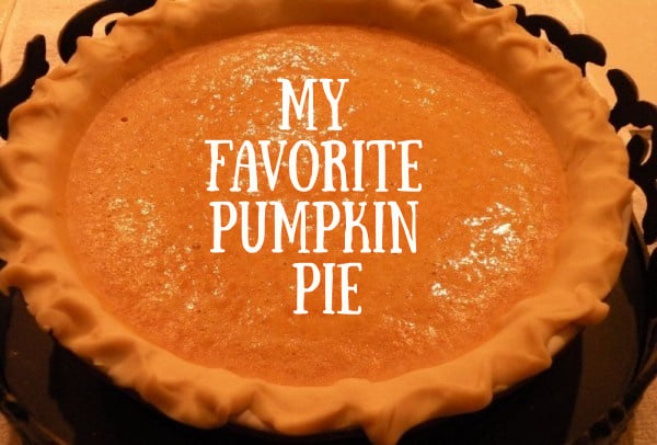 Post image for Our Favorite Family Pumpkin Pie