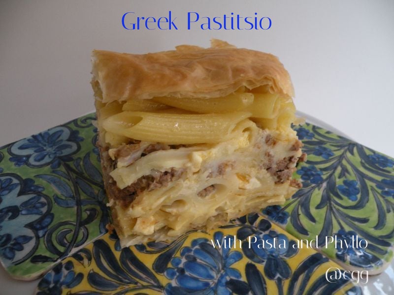 Post image for Pastitsio with Phyllo and Kefalotiri
