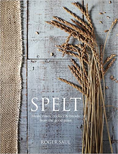 Spelt Cookbook