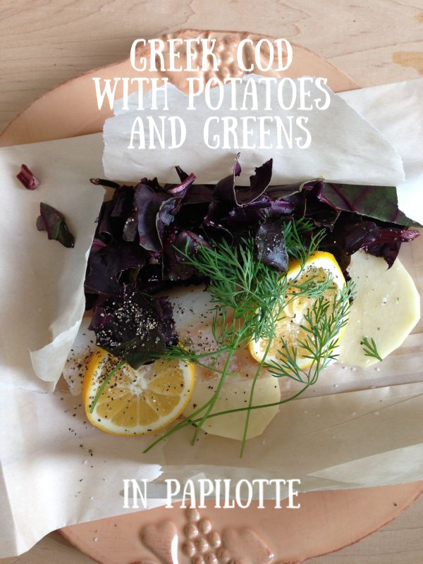 Post image for Greek Cod and Potatoes in “Papilotte”