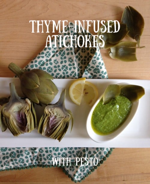 Post image for Thyme Infused Artichokes with Pesto