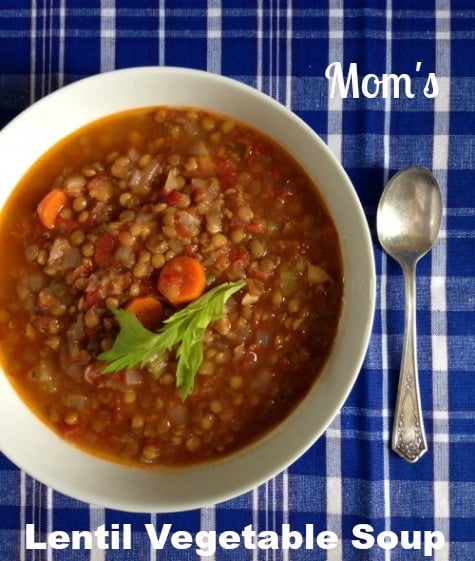 Post image for Mom’s Lentil Vegetable Soup