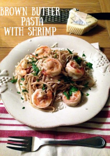 Brown Butter Pasta with Shrimp