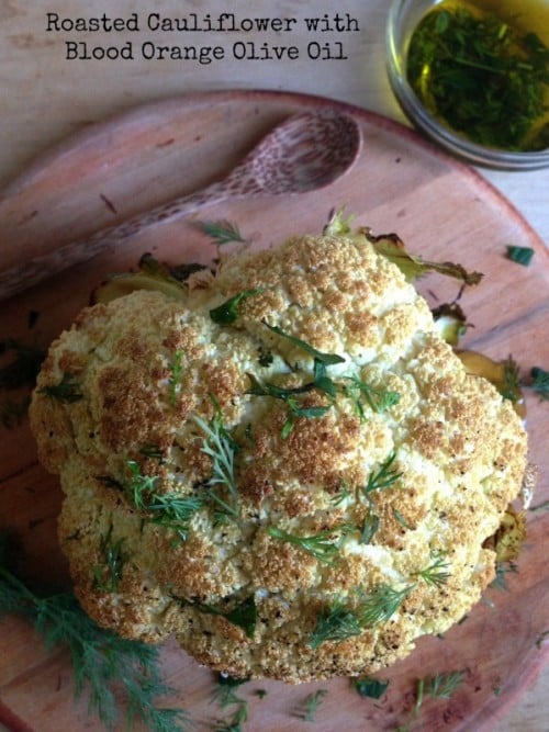 Post image for Roasted Cauliflower with Blood Orange Olive Oil