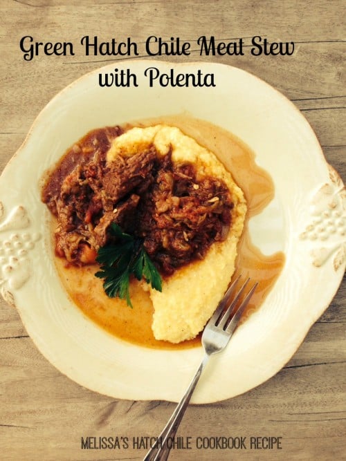 Post image for Hatch Chile Meat Stew with Polenta