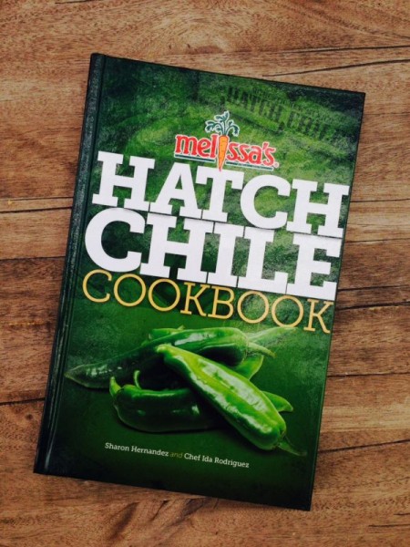 Melissa's Hatch Chili Cookbook
