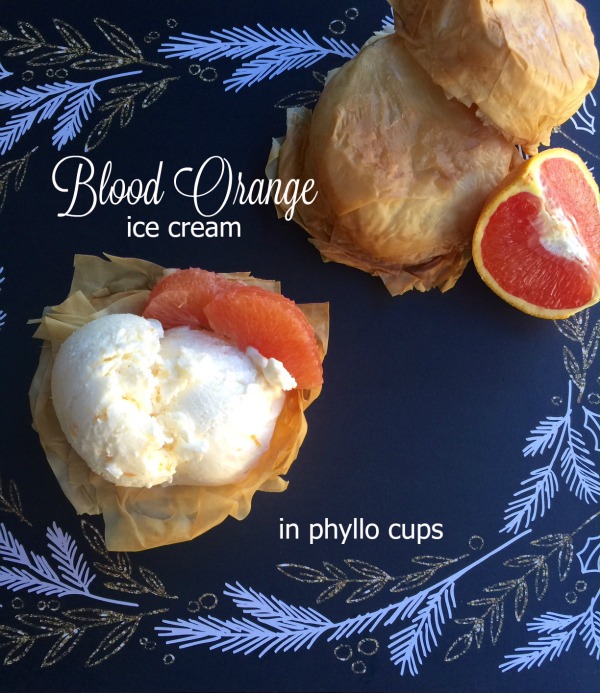 Post image for Blood Orange Ice Cream in Phyllo Cups