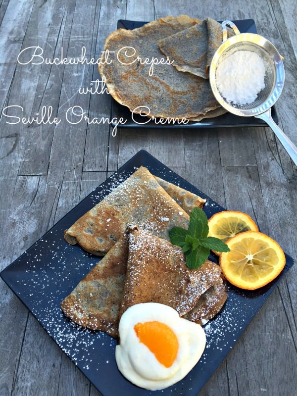 Post image for Buckwheat Crepes with Seville Orange Creme